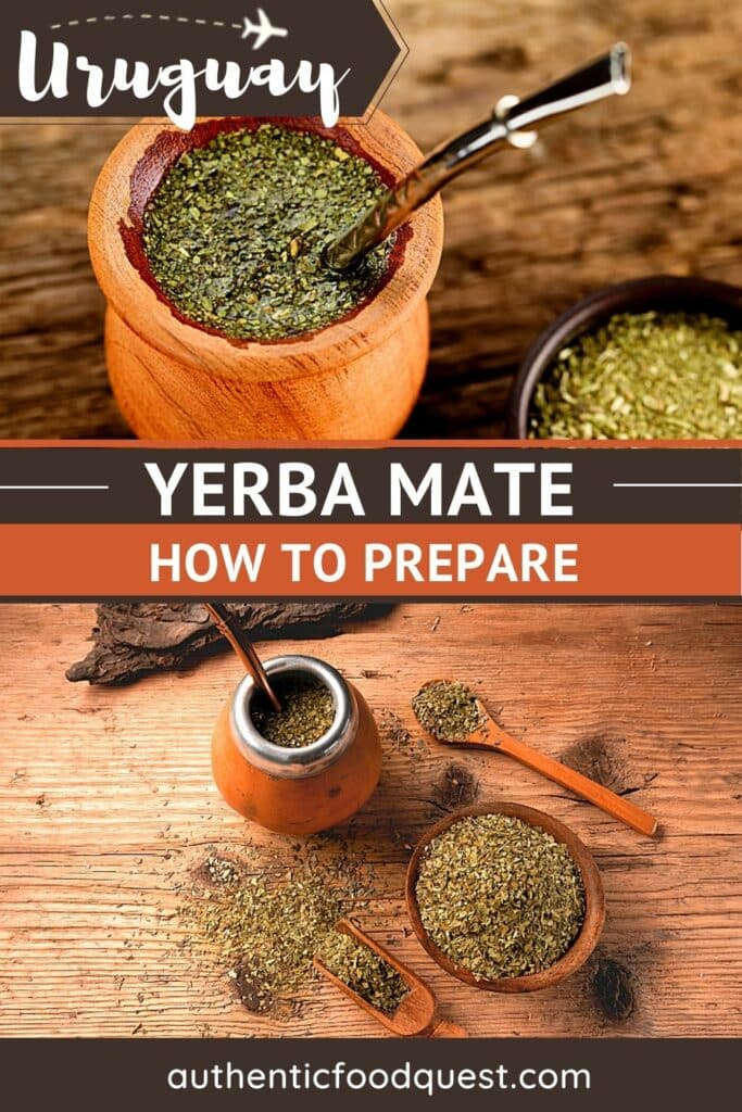 Pinterest Yerba Mate Uruguay by Authentic Food Quest