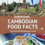 Cambodian Food Facts by Authentic Food Quest