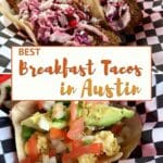 Austin Breakfast Tacos by Authentic Food Quest