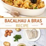 Bacalhau a Bras by Authentic Food Quest