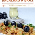 How To Make Bacalhau A Bras by Authentic Food Quest