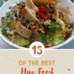 A Guide to The Best of Hue Food by Authentic Food Quest