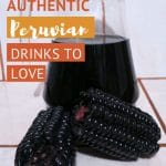 Peruvian Corn Drinks by AuthenticFoodQuest