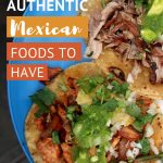 Pinterest Food of Mexico by Authentic Food Quest