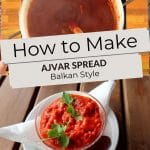Pinterest Ajvar Spread by Authentic Food Quest