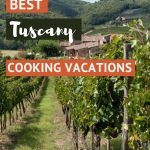 Pinterest Best Cooking Vacations in Tuscany by Authentic Food Quest