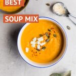 Best Soup Mix by Authentic Food Quest