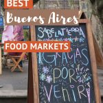 Pinterest Buenos Aires Food Markets by Authentic Food Quest