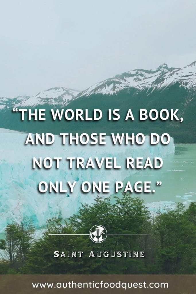 Inspiration Travel Quote Saint Augustine by Authentic Food Quest