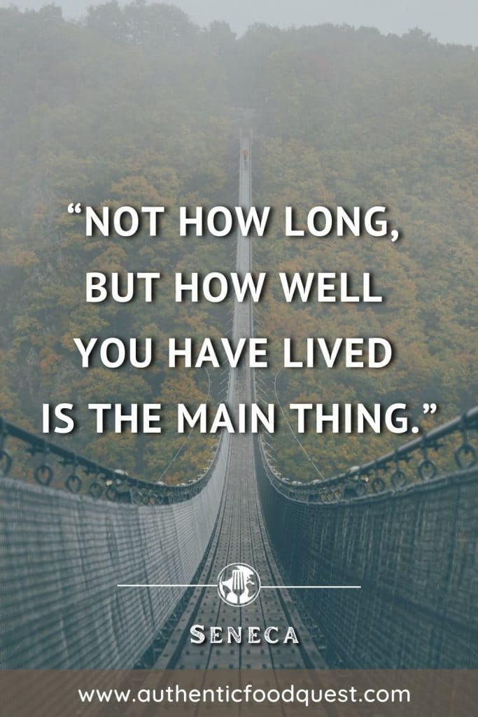 Seneca Quote by Authentic Food Quest