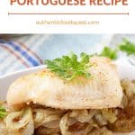 Pinterest Bacalhau A Lagareiro Recipe by Authentic Food Quest