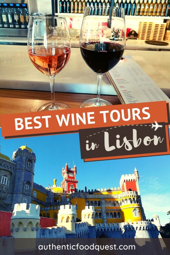 Best Wine Tours in Lisbon by Authentic Food Quest