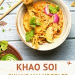 Pinterest Chiang Mai Noodles Recipe by Authentic Food Quest