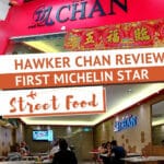 Hawker Chan Review by AuthenticFoodQuest