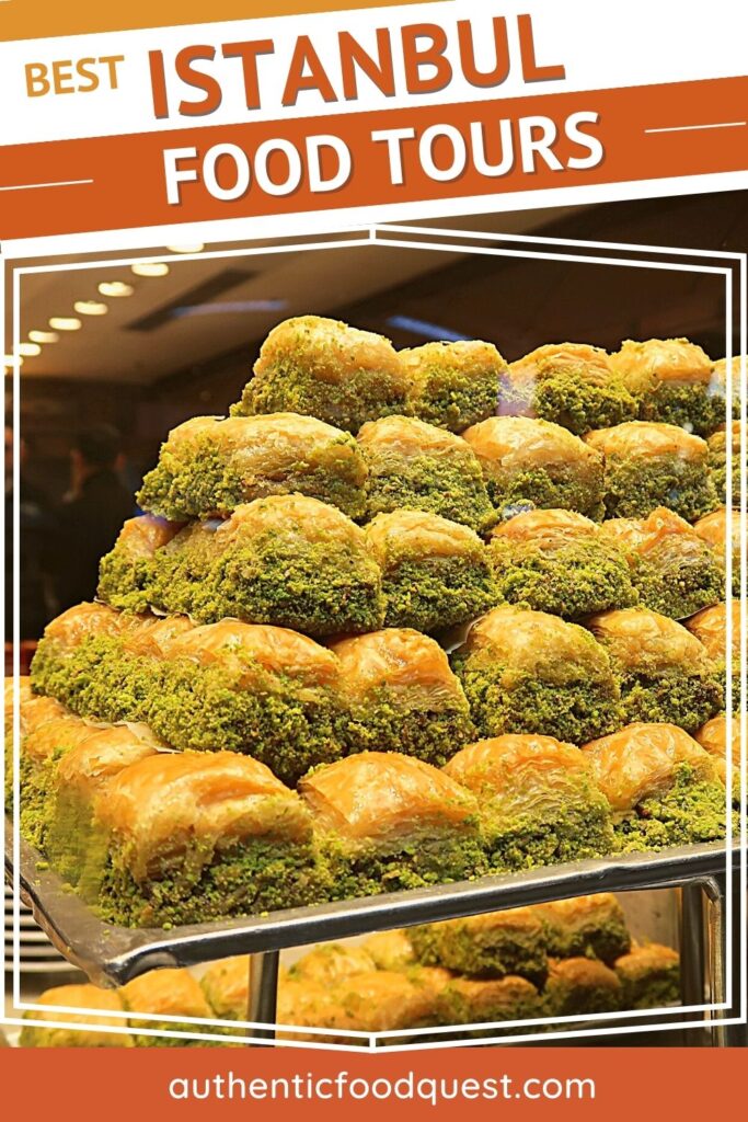 Istanbul Food Tour by Authentic Food Quest