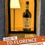Wine Windows Florence by Authentic Food Quest