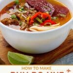 Bun Bo Hue Noodles by Authentic Food Quest