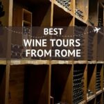 Best Wine Tours from Rome by Authentic Food Quest
