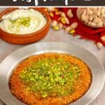 Knafeh Recipe by Authentic Food Quest