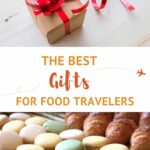 Best Gifts For Food Travelers by Authentic Food Quest