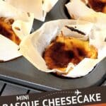 Mini Basque Cheesecake Recipe by Authentic Food Quest