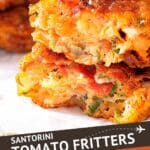 Pinterest Santorini Tomato Fritters Recipe by Authentic Food Quest