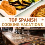 Best Cooking Vacations in Spain by Authentic Food Quest