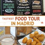 Madrid Food Tour by Authentic Food Quest