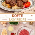 Turkish Kofte Recipe by Authentic Food Quest