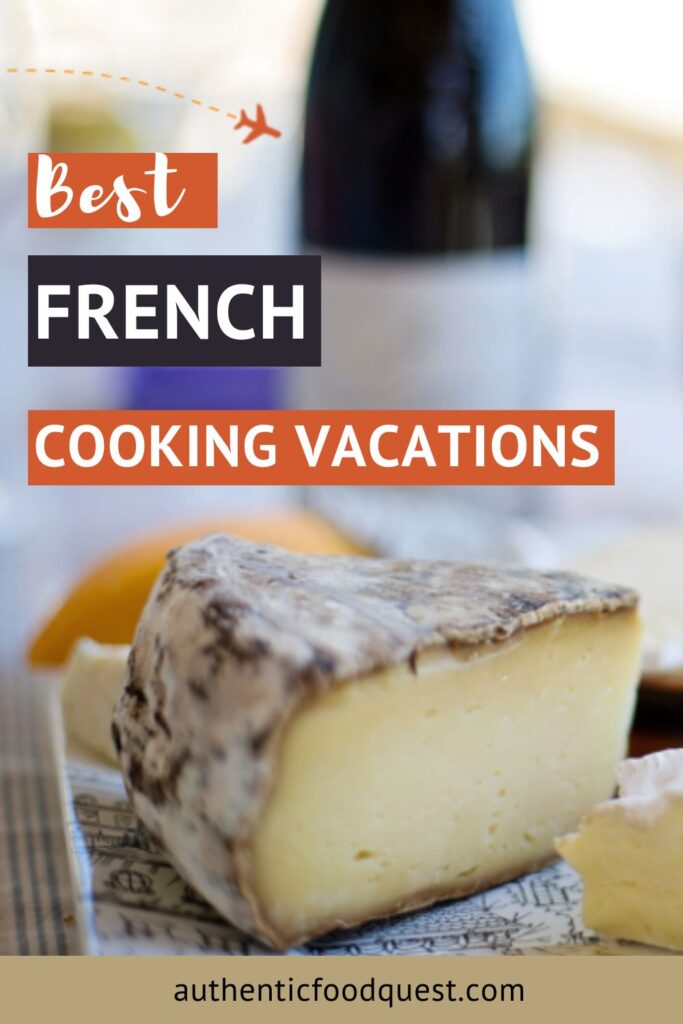 France Cooking Vacations by Authentic Food Quest