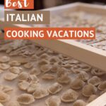 Pinterest Italian Cooking Vacations Review by Authentic Food Quest