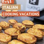 Italian Cooking Vacations Review by Authentic Food Quest